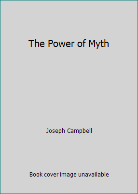 The Power of Myth 0739485679 Book Cover