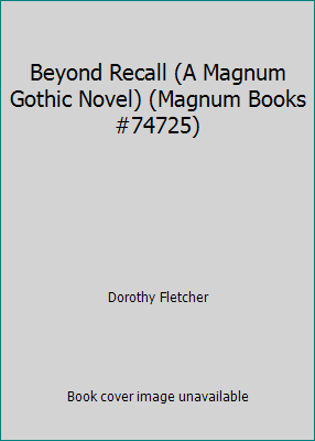 Beyond Recall (A Magnum Gothic Novel) (Magnum B... B009MV67CS Book Cover