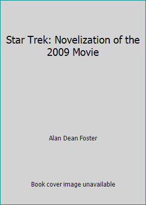 Star Trek: Novelization of the 2009 Movie 1615232478 Book Cover