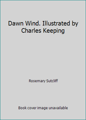 Dawn Wind. Illustrated by Charles Keeping B0039W6YYC Book Cover