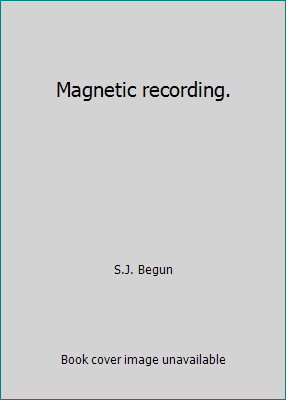 Magnetic recording. B00282TUIQ Book Cover