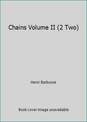 Chains Volume II (2 Two) B000JJU548 Book Cover