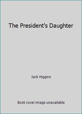 The President's Daughter 0425163415 Book Cover