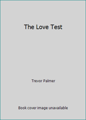 The Love Test 0446342726 Book Cover
