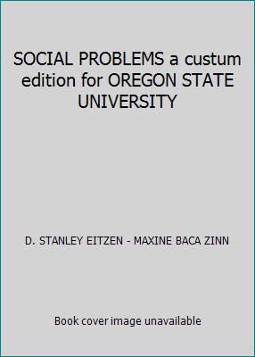 SOCIAL PROBLEMS a custum edition for OREGON STA... 0536123241 Book Cover