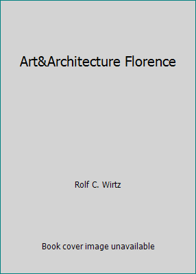 Art&Architecture Florence 0760722331 Book Cover