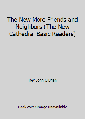 The New More Friends and Neighbors (The New Cat... B0007F33ES Book Cover