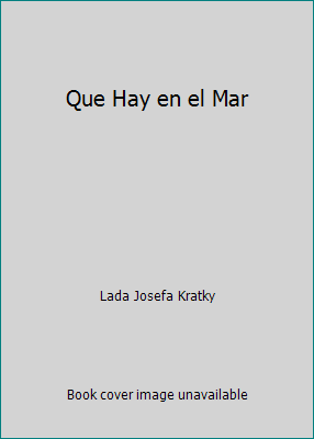 Que Hay en el Mar 0021779457 Book Cover