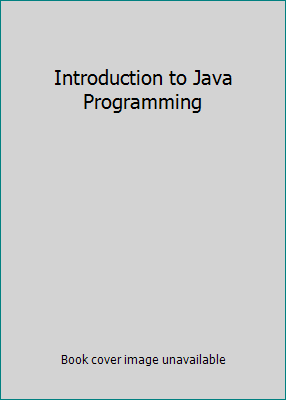 Introduction to Java Programming 0131857215 Book Cover