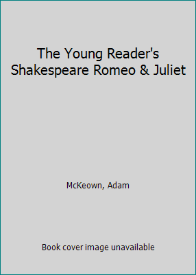 The Young Reader's Shakespeare Romeo & Juliet 0439679060 Book Cover