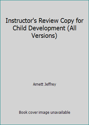 Instructor's Review Copy for Child Development ... 020587116X Book Cover