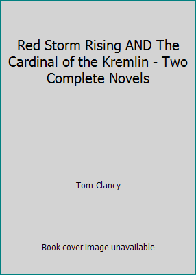 Red Storm Rising AND The Cardinal of the Kremli... B000QUZMSY Book Cover