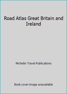 Road Atlas Great Britain and Ireland 206112206X Book Cover