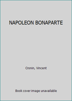 NAPOLEON BONAPARTE B00D64AQ06 Book Cover