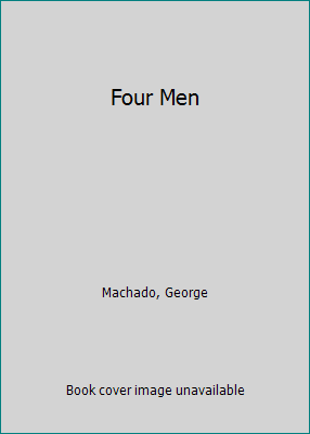 Four Men 1886888248 Book Cover