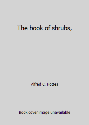 The book of shrubs, B00086Y5Z2 Book Cover