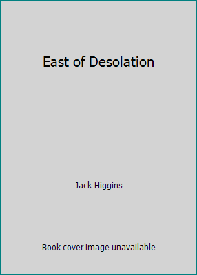 East of Desolation B000K0K9DS Book Cover