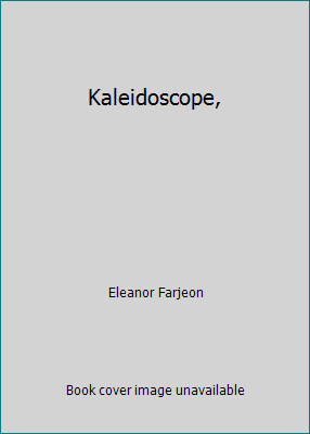 Kaleidoscope, B00087CB3Y Book Cover