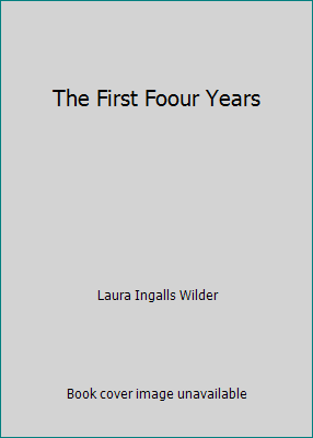 The First Foour Years B000IOH1U0 Book Cover