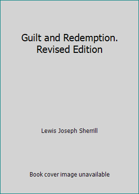 Guilt and Redemption. Revised Edition B00D39TGU0 Book Cover