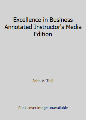 Excellence in Business Annotated Instructor's M... 0131414402 Book Cover