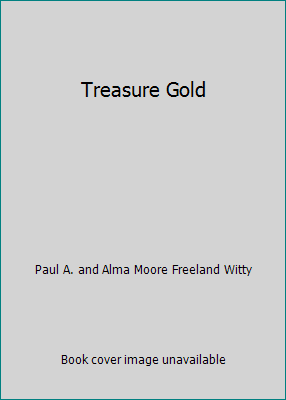 Treasure Gold B000NRZH6M Book Cover