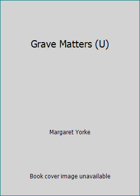 Grave Matters (U) [Large Print] 0854563334 Book Cover