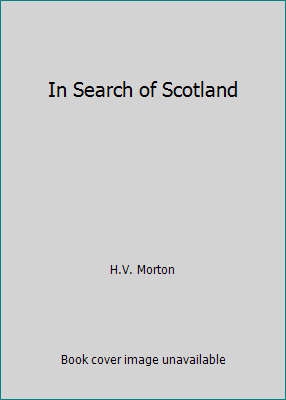 In Search of Scotland B000L4AI2K Book Cover