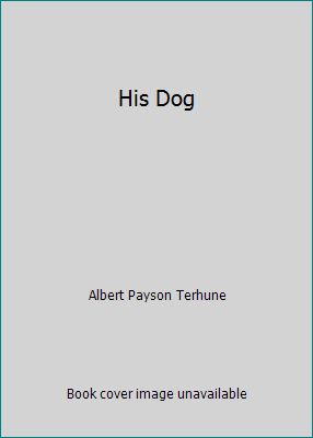 His Dog 1981819797 Book Cover