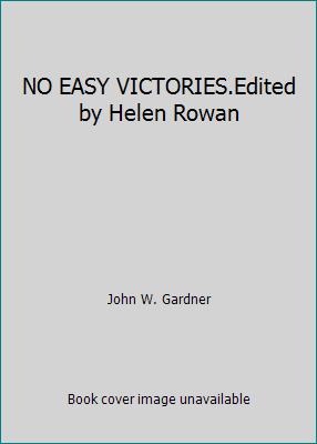 NO EASY VICTORIES.Edited by Helen Rowan B00126LW2G Book Cover
