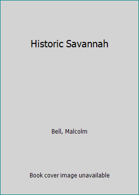 Historic Savannah B000NQLRAI Book Cover