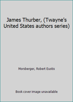 James Thurber, (Twayne's United States authors ... B0006BLY4E Book Cover