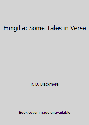 Fringilla: Some Tales in Verse 1522741852 Book Cover