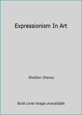 Expressionism In Art 0871400332 Book Cover