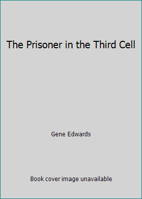 The Prisoner in the Third Cell 8989085837 Book Cover