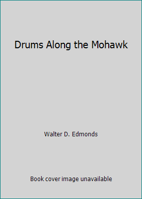 Drums Along the Mohawk B016C8FA9E Book Cover