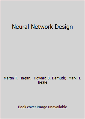 Neural Network Design 0971732108 Book Cover