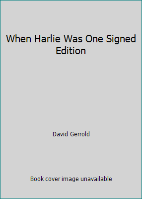 When Harlie Was One Signed Edition B004OKD23E Book Cover