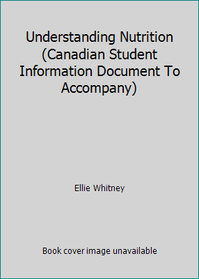 Understanding Nutrition (Canadian Student Infor... 0176464263 Book Cover