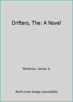 Drifters, The: A Novel B00XB1CHTW Book Cover