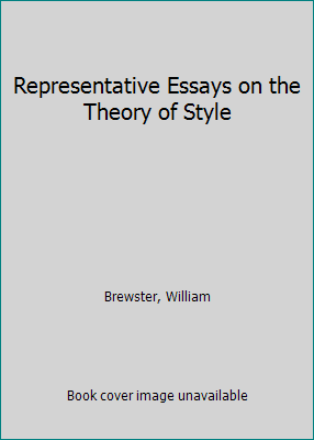 Representative Essays on the Theory of Style B005R3IA0M Book Cover