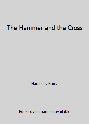 The Hammer and the Cross 009926241X Book Cover