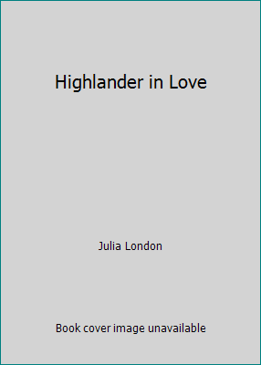 Highlander in Love 073945708X Book Cover