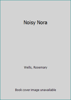 Noisy Nora 0803766394 Book Cover