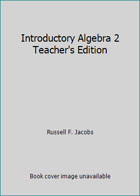 Introductory Algebra 2 Teacher's Edition 0153578025 Book Cover