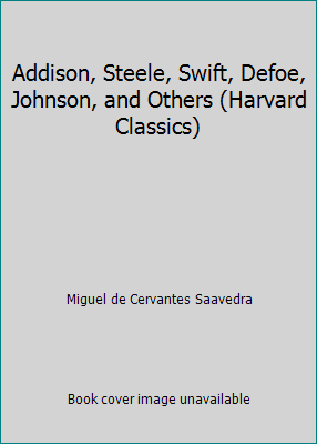 Addison, Steele, Swift, Defoe, Johnson, and Oth... B07HLX5KVG Book Cover
