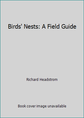 Birds' Nests: A Field Guide B001EZ8AO8 Book Cover