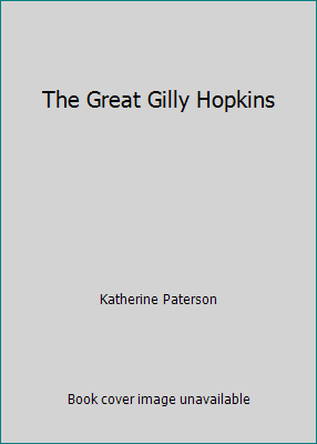 The Great Gilly Hopkins 0329026283 Book Cover