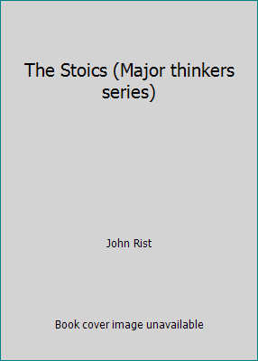 The Stoics (Major thinkers series) 0520031350 Book Cover