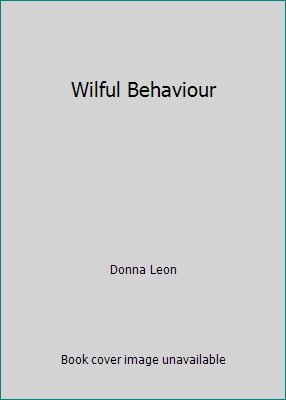 Wilful Behaviour 0754017354 Book Cover